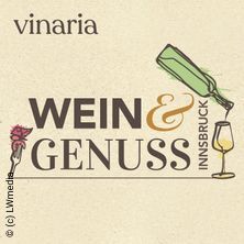 Wein & Genuss Innsbruck – Premiere im Congress Innsbruck
