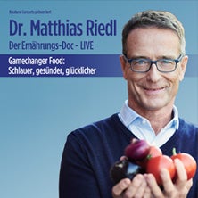 Dr. Matthias Riedl - Der Ernährungs-Doc Live