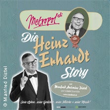 Die Heinz Erhardt Story - Sein Leben, seine Gedichte, seine Sketche