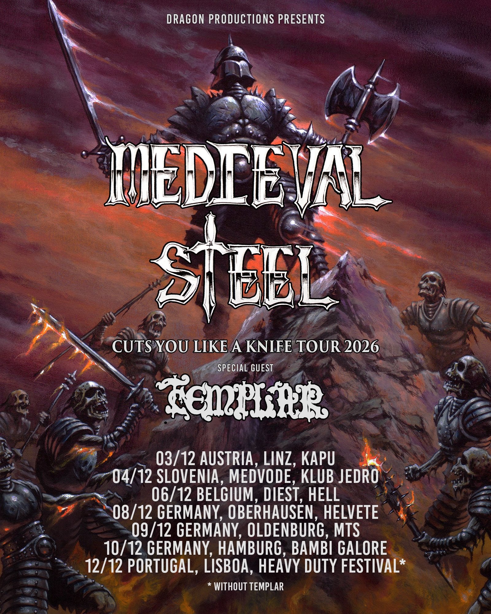 Steel City Sorcery: Medieval Steel & Templar in Linz