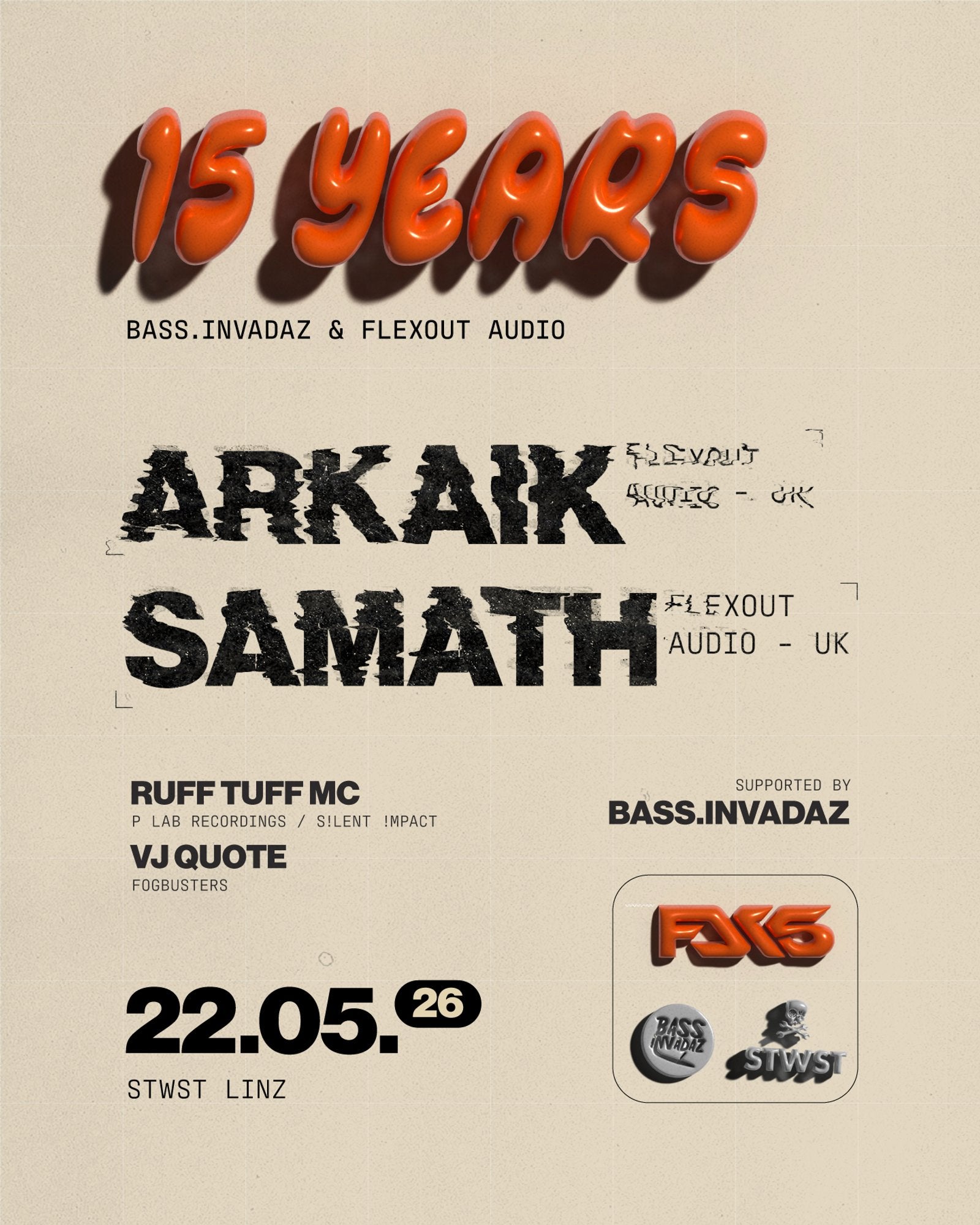15 Years of bass.invadaz & Flexout Audio w/ ARKAIK & SAMATH