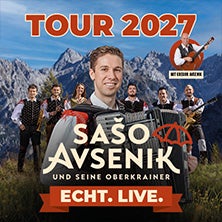 Sašo Avsenik & seine Oberkrainer - Tour 2027. Echt. Live.