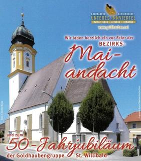 50-Jahrjubiläum der Goldhaubengruppe St. Willibald und Bezirksmaiandacht der Goldhauben