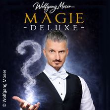 Wolfgang Moser - Magie Deluxe im Vindobona Wien