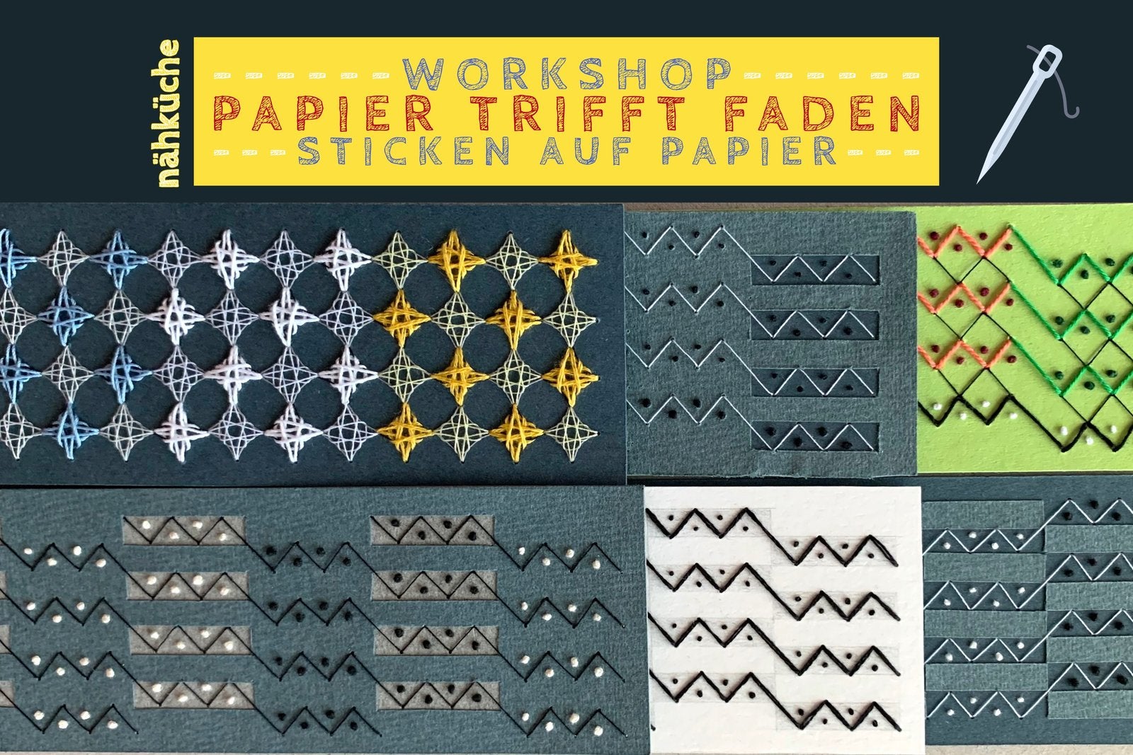 Workshop Papier trifft Faden - Sticken auf Papier