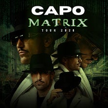 Capo - Matrix Tour