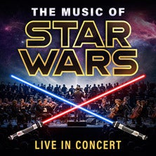 The Music of Star Wars - Live in Concert