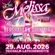 Bergbauern Open Air Teichalm - Melissa Naschenweng Open Air Teichalm Steiermark