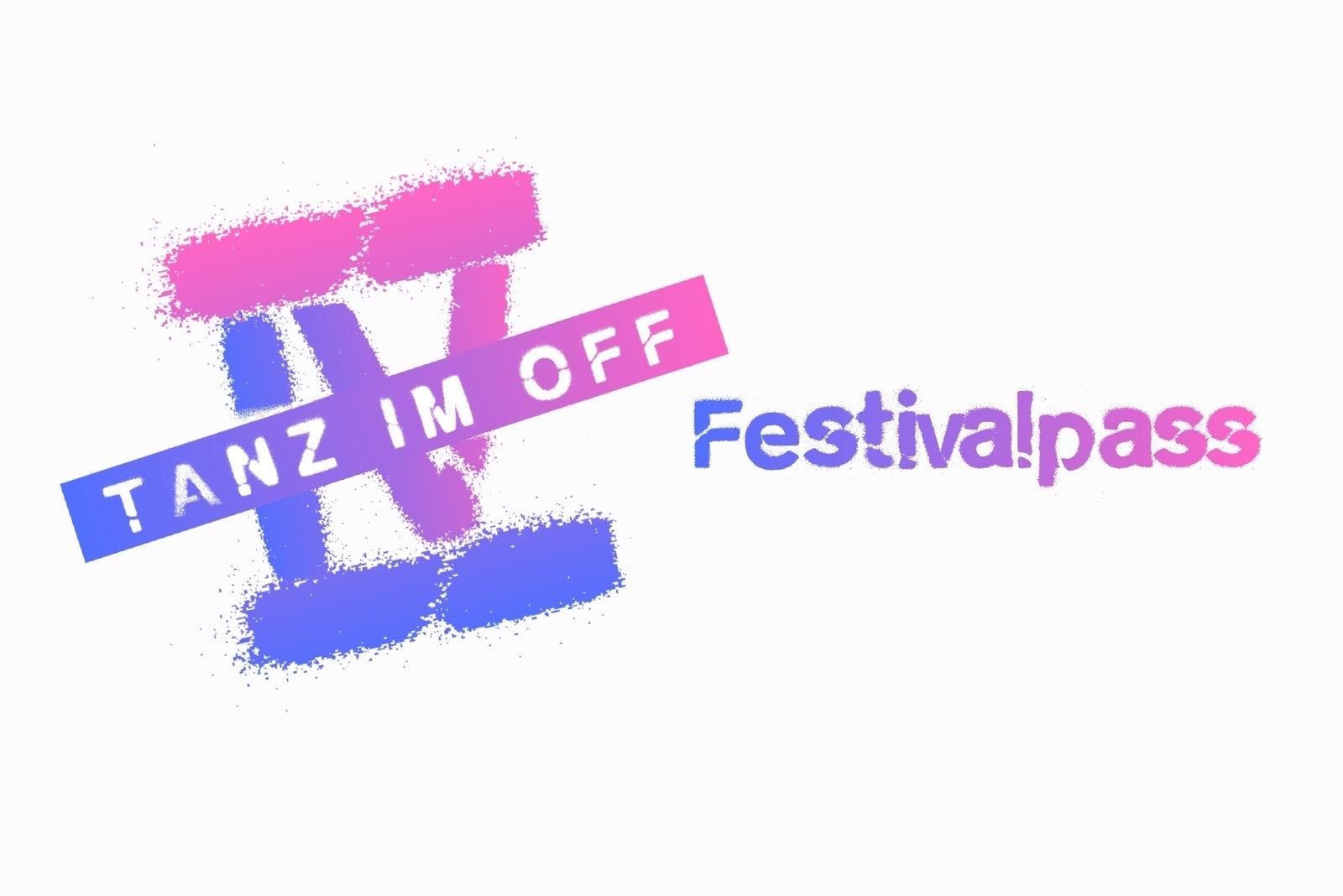 TANZ IM OFF IV Festivalpass – DAS OFF THEATER