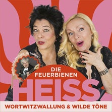 Die Feuerbienen: Heiss!