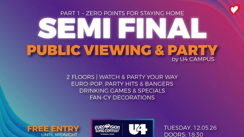 ESC Semi Final Public Viewing & Party by U4 Campus