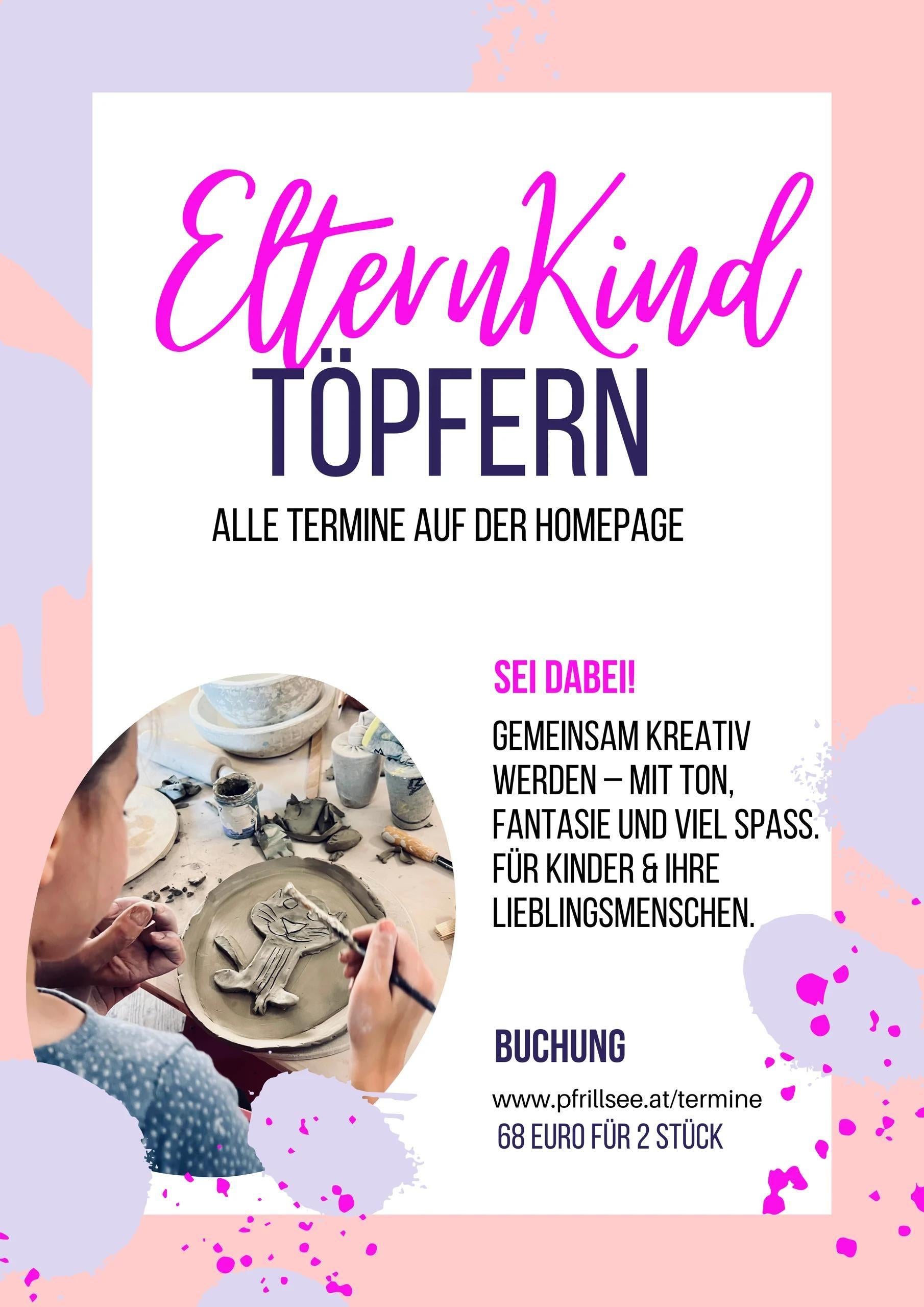 Eltern-Kind-Töpfern in Kufstein | Pfrillsee Artstudio