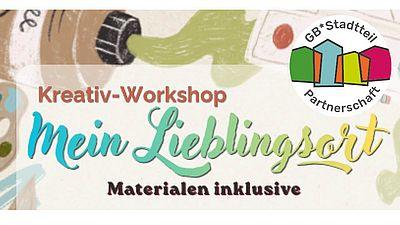 GB*Nachbarschatz :Kreativ-Workshop „Mein Lieblingsort“