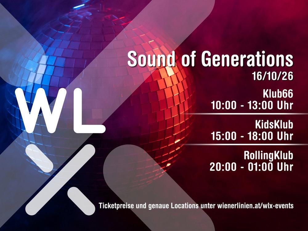 WL x Sounds of Generations: WL x Klub66 in Wien